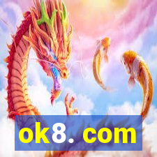 ok8. com